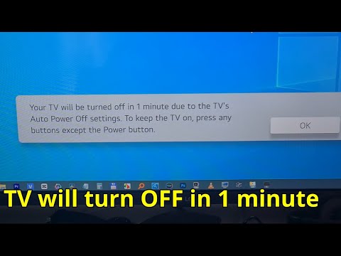 Your TV will be turned off in 1 minute (LG smart TV, FullHD, 32LQ63006LA)