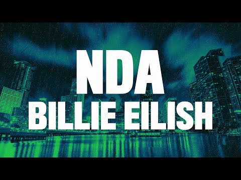 Billie Eilish - NDA (Lyrics)