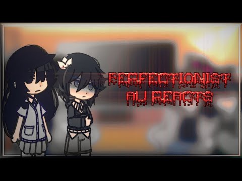 OMORI PERFECTIONIST AU REACTS《》OMORI AU《》WIP!!!《》TWs at intro《》yuo