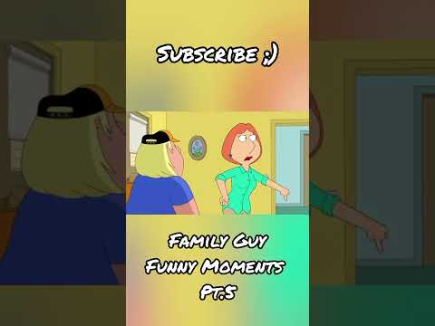 Family Guy (funny moments pt.5)