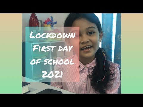 Lockdown 2021 | First Day of School | #lockdown #2021 #firstdayofschool