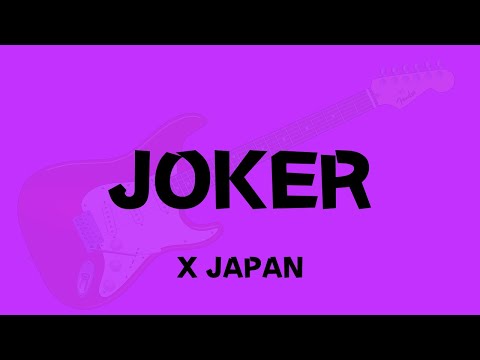 X JAPAN「JOKER」