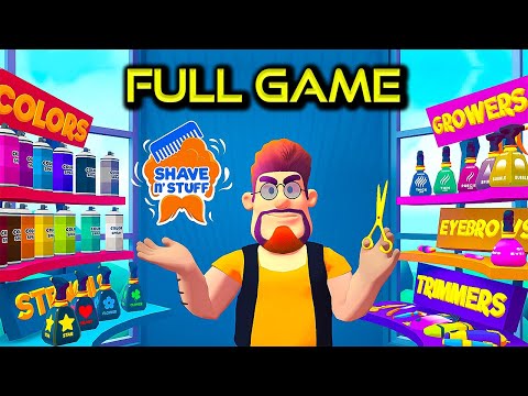 Shave & Stuff | Full Game | No Commentary