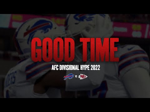 "GOOD TIME" - Buffalo Bills AFC Divisional HYPE Video