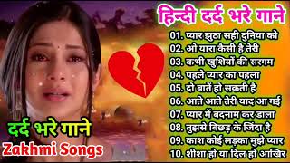 zakhmi dil hindi songs