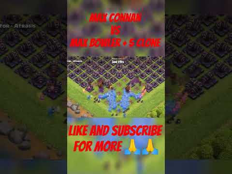 Max connan Vs Max bowler + 5 clone ll Clash of clans ll#clash #coc #clashofclans