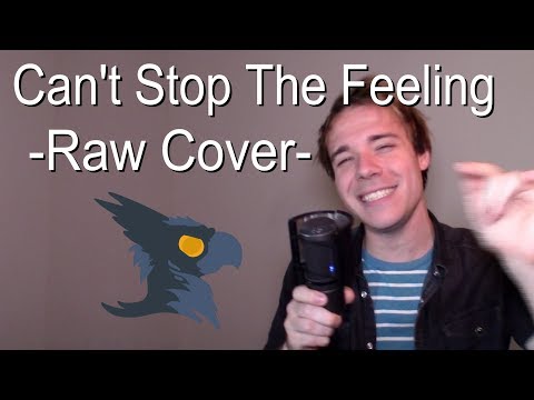 Can't Stop The Feeling! (NO AUTOTUNE) - Black Gryph0n Cover