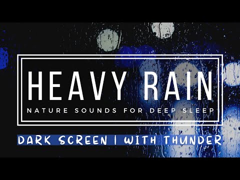 Heavy Rain Thunder Rumbles Black Screen - 9 Hours Distant Thunder Nature Therapy ⛈