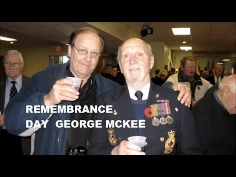 Remembrance Day Memories-George McKee