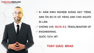 Học Tiếng Anh Giao Tiếp Online Cùng Thầy Brad Tại Freetalk English