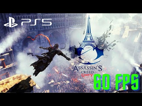 Assassin's Creed Unity PS5 Gameplay in 60 FPS