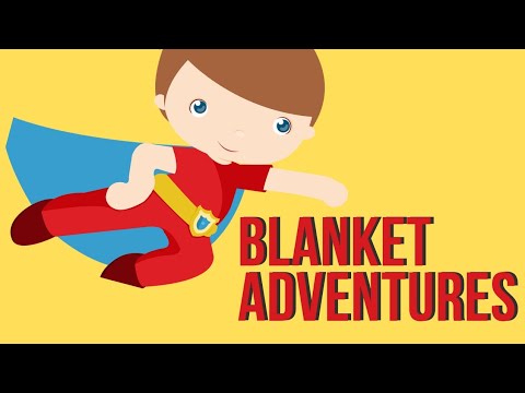 Blanket Adventures Story for Reading and Listening Comprehension