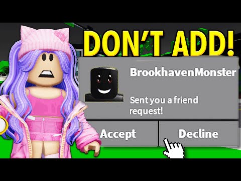 NEVER FRIEND this ROBLOX PLAYER in Brookhaven at 3AM!