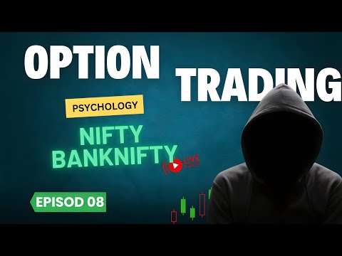 OPTION TRADING FREE COURSE FOR BEGINNERS EPISODE 08 @BEGINNERTRADERHELPER