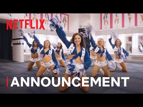 AMERICA’S SWEETHEARTS: Dallas Cowboys Cheerleaders | Season 2 Official Announcement | Netflix