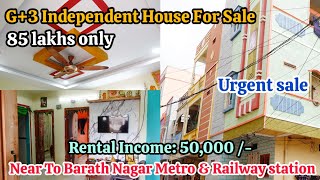 G+3 Independent house for sale || Urgent Sale || Near To Metro & Railway Station || Code: PAR-769 ✨️