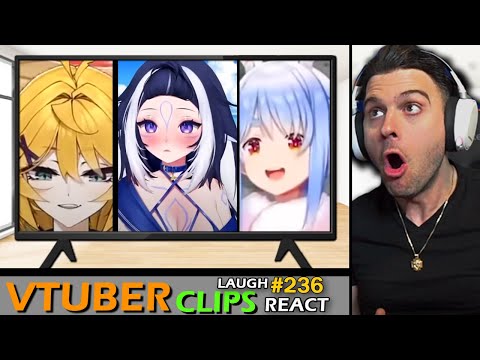 We REACT and LAUGH to the VTUBER clips YOU send #236