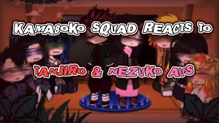 KAMABOKO SQUAD REACT TO TANJIRO & NEZUKO AUS! || GCRV || spicypuff07 ||