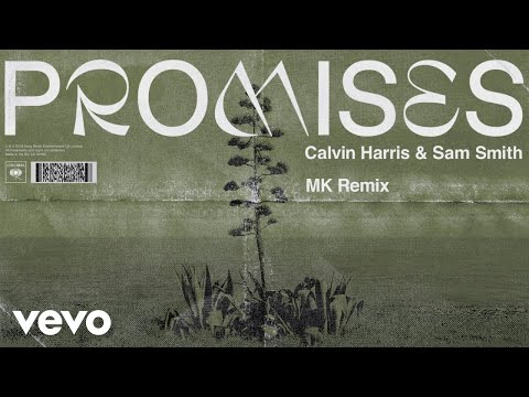 Calvin Harris, Sam Smith - Promises (MK Remix) (Audio)