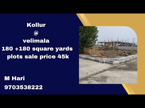 kollur @ velimala Redy to construction hmda layout plots sale price 45k very near kollur exit