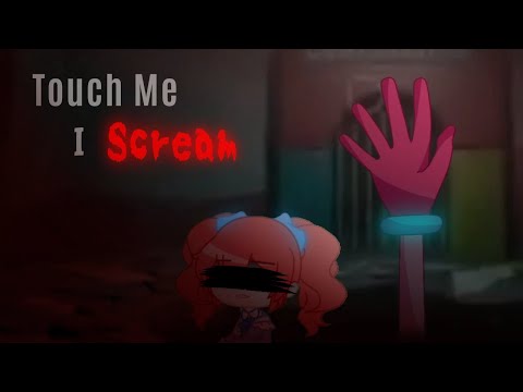 Touch Me, I Scream [Meme] || Gacha Club || Poppy Playtime Chapter 2