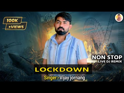 LOCKDOWN || New Attitude Song || Voice Of Vijay Jornang New Song || Vijay Jornang Song Gujarati