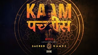 DIVINE - Kaam 25 | Sacred Games (Prod. by Phenom)