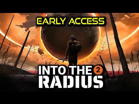 Into the Radius 2 | Early Access Gameplay | No Commentary