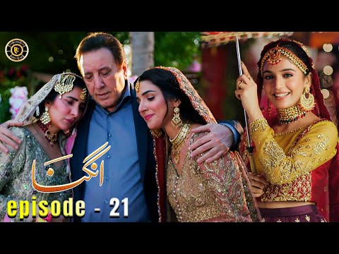 Angna Episode 21 | Laiba Khan & Ali Abbas | Top Pakistani Dramas