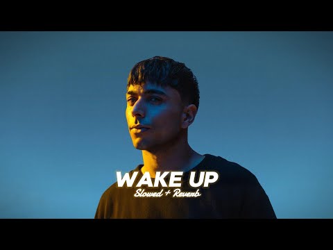 Wake Up ( Slowed + Reverb ) - Gurinder Gill