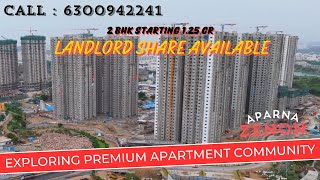 Exploring Aparna Zenon in Puppalaguda || Landlord Share | Puppalaguda Developments | Hyderabad Flats