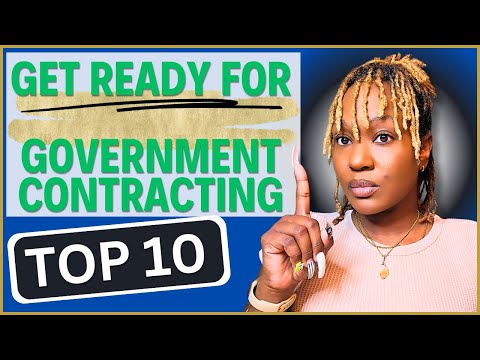 10 Things To Do Before You Start Government & Local Contracting