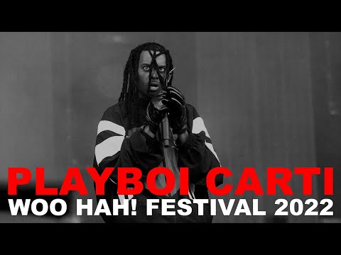 PLAYBOI CARTI - WOO HAH! FESTIVAL BEEKSE BERGEN - 2022 [FULL SET]