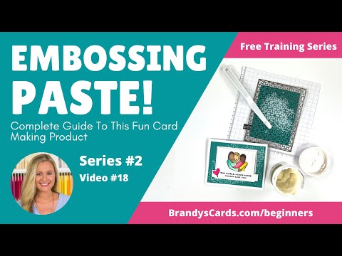 Embossing Paste: Your Complete Guide To A Fun Card Making Product