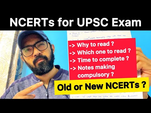 NCERTs for UPSC | Old Or New NCERTs | Important NCERTs | All doubts solved