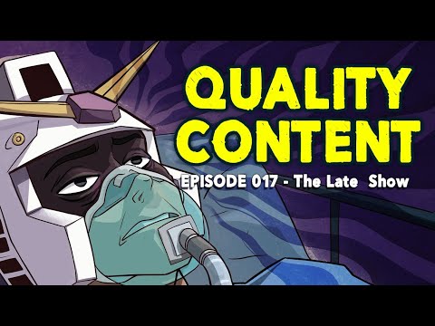 Quality Content 017│ The Late live show