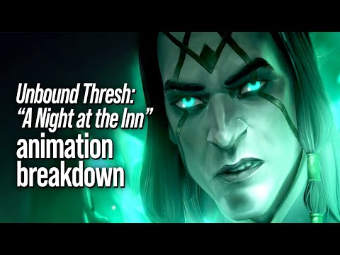 Did this short make Unbound Thresh good? Well, almost! || "A Night at the Inn" animation breakdown