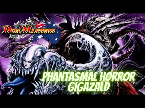 Duel Masters Phantasmal Horror Gigazald Deck Profile