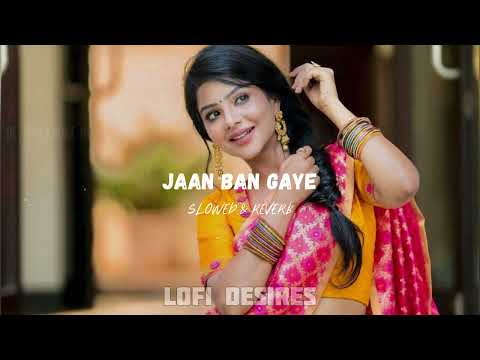 Jaan Ban Gaye   Mithoon, Vishal Mishra & asees Kaur   Slowed Reverb  Mr_nikkk