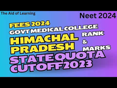 Himachal Pradesh|Govt Medical College|State quota Cutoff 2023|Neet 2024