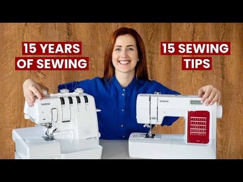 15 Things I Learned In 15 Years Of Sewing