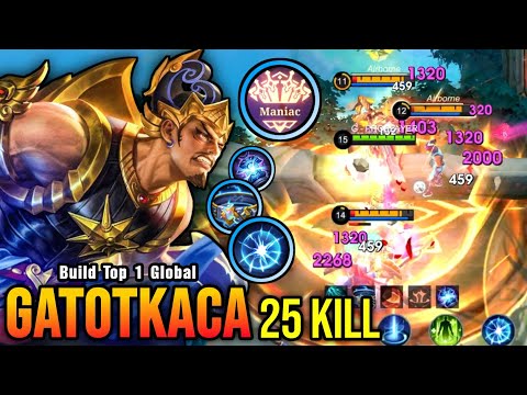 25 Kills + MANIAC! Powerful Offlane Gatotkaca Brutal DMG Build - Build Top 1 Global Gatotkaca ~ MLBB