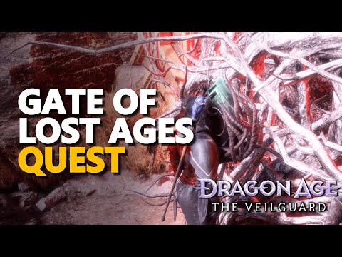 Gate of Lost Ages Dragon Age The Veilguard