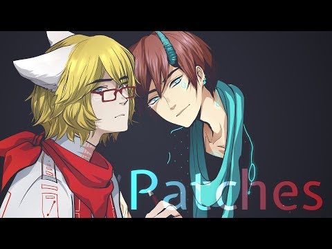 「Patches」Original Song