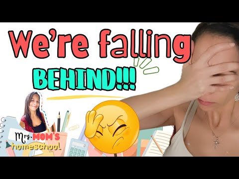 Falling behind in homeschool? || How to Catch Up!