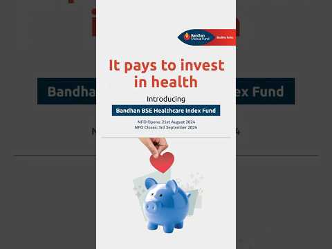 Introducing Bandhan BSE Healthcare Index Fund | Hindi