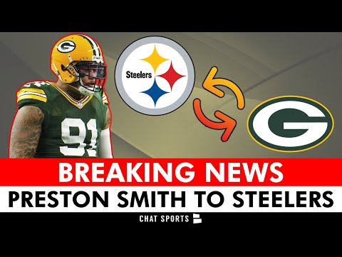 BREAKING NEWS: Preston Smith TRADED To The Pittsburgh Steelers From The Packers | Instant Reaction