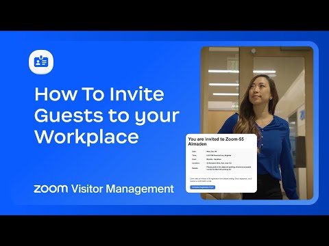 Zoom Visitor Management - How To Invite Guests to Your Workplace