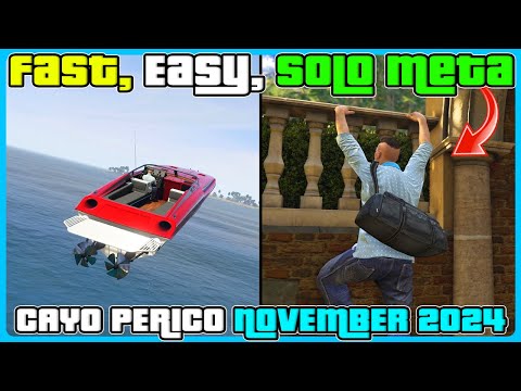 Fast, Easy, GTA 5 Online Cayo Perico Solo META! *NOV 2024*