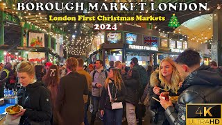 London's First Christmas Markets 2024: Festive Cheer at Borough Market & London Bridge 🎄✨